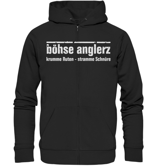 böhse anglerz - krumme Ruten stramme Schnüre - Organic Zipper